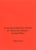 LA FUERZA PRODUCTIVA VIVIENTE, LA FUERZA DE TRABAJO ETCETERA # 30