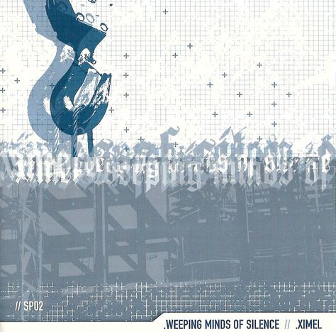 XIMEL / WEEPING MINDS OF SILENCE
