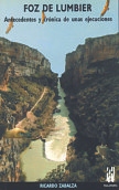 FOZ DE LUMBIER FOZ DE LUMBIER