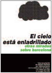 Cielo esta enladrillado, El Cielo esta enladrillado, El