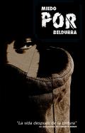 POR / Miedo / Beldurra POR / Miedo / Beldurra