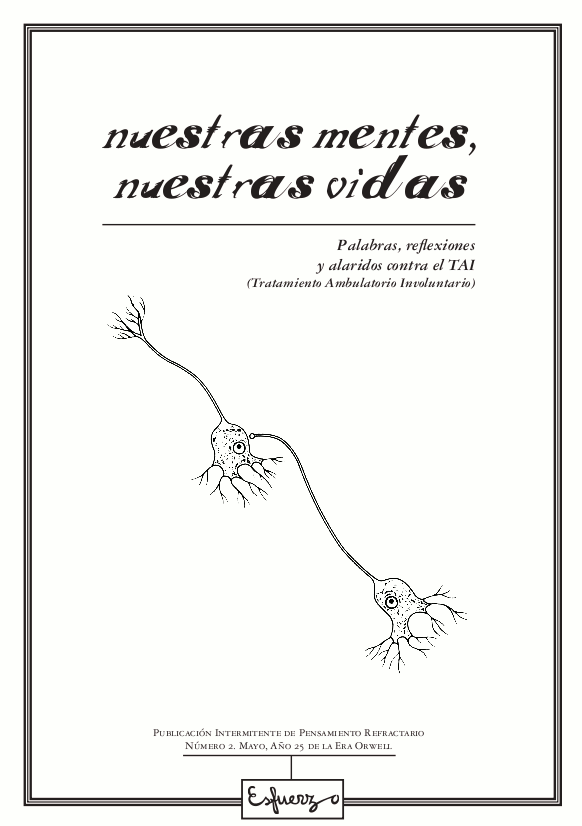 Nuestras mente, nuestras vidas. Revista Esfuerzo. Nuestras mente, nuestras vidas. Revista Esfuerzo.