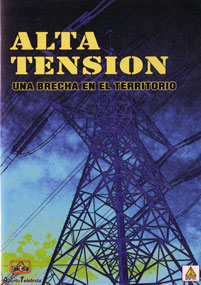 Alta tensión. Una brecha en el territorio