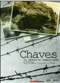 Chaves. La memoria expoliada