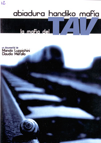 abiadura handiko mafia. La mafia del tav