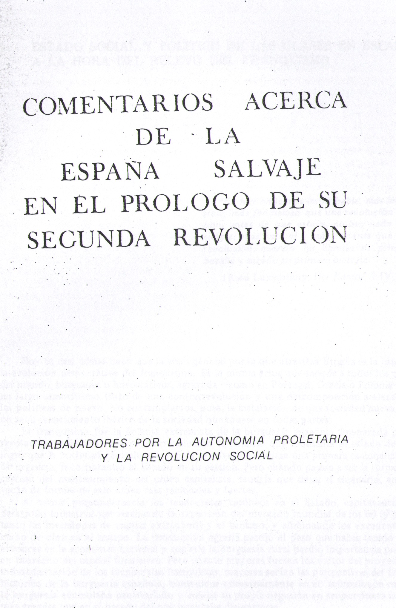 Comentarios acerca de la España salvaje en el prólogo de su segunda revolución Comentarios acerca de la España salvaje en el prólogo de su segunda revolución