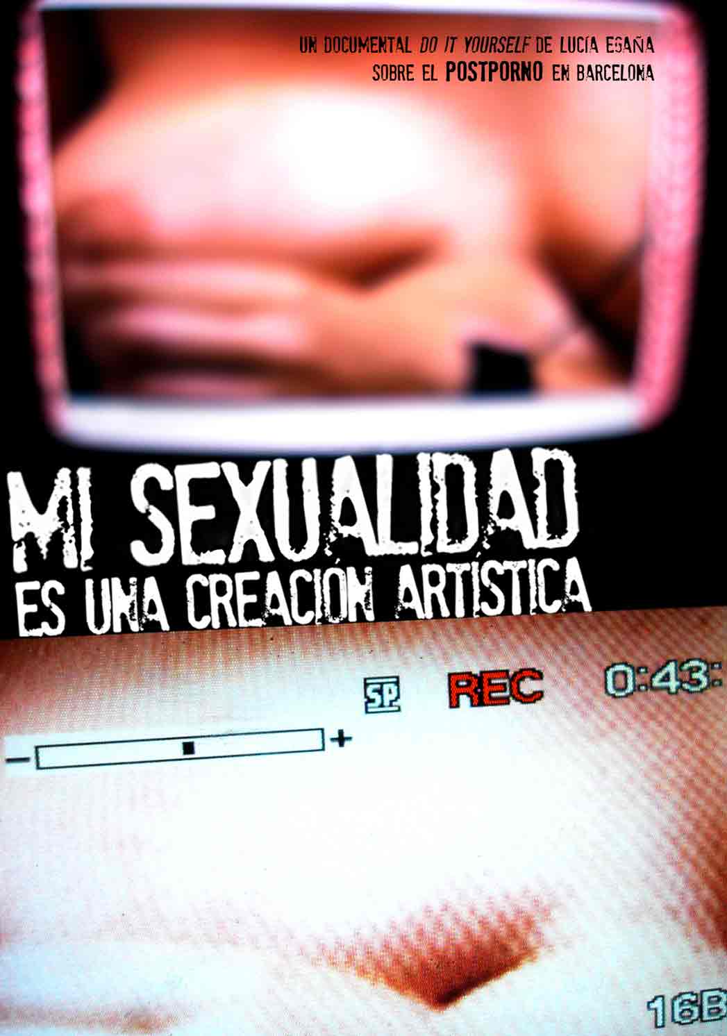 Mi sexualidad es una creación artística Mi sexualidad es una creación artística