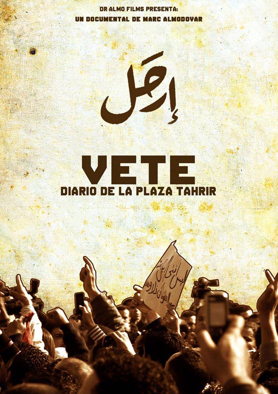 ¡Vete! Diario de la Plaza Tahrir