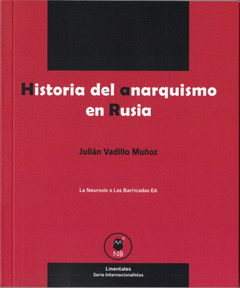 Historia del anarquismo en Rusia