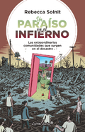 Un paraíso en el infierno Un paraíso en el infierno