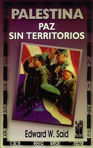 Palestina. Paz sin territorios. Palestina. Paz sin territorios.