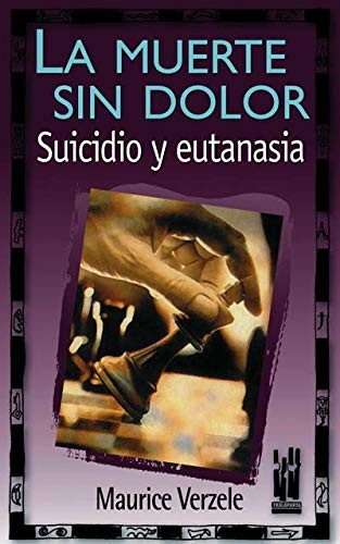 La muerte sin dolor La muerte sin dolor