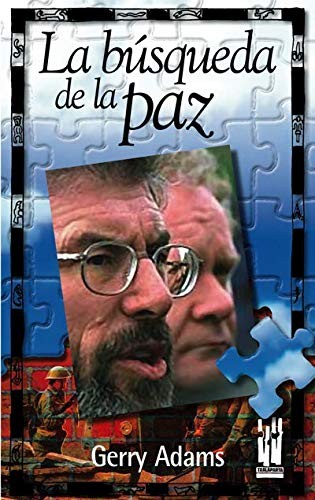 La búsqueda de la paz La búsqueda de la paz