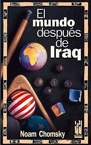 EL MUNDO DESPUES DE IRAQ