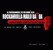 El rockanroll es un martillo / rockanroll mailu bat da El rockanroll es un martillo / rockanroll mailu bat da