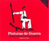 PINTURAS DE GUERRA