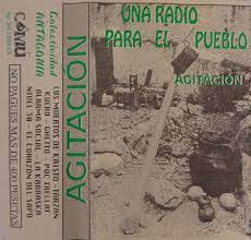 AGITACIÓN. UNA RADIO PARA EL PUEBLO AGITACIÓN. UNA RADIO PARA EL PUEBLO