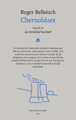 Chernoblues. De la servidumbre voluntaria a la necesidad de servidumbre