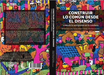 Construir lo común desde el disenso Construir lo común desde el disenso