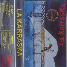 LA KARRASKA LA KARRASKA